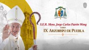 El 19 de noviembre, Patrón Wong se convertirá en el IX Arzobispo de Puebla | Arquidiócesis de Puebla